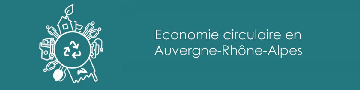 Evenement : l'économie circulaire en Auvergne Rhônes Alpes
